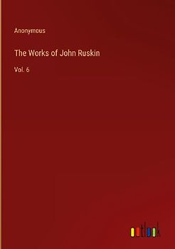 The Works of John Ruskin