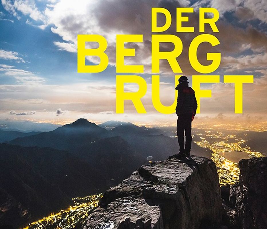 Der Berg ruft