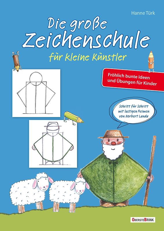 Die große Zeichenschule für kleine Künstler