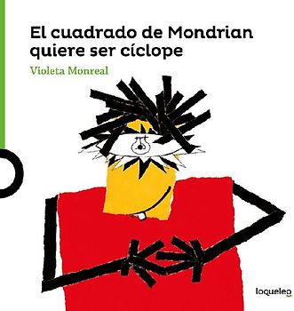 El cuadrado de Modrian quiere ser cíclope