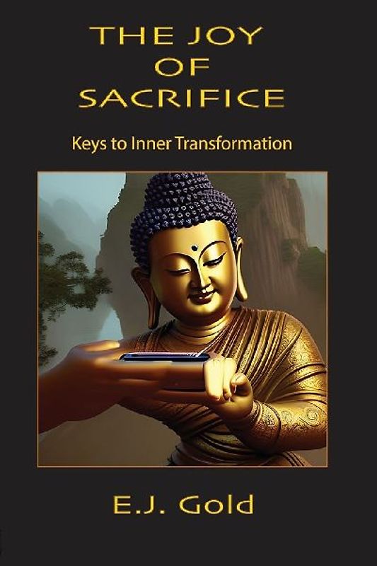 The Joy of Sacrifice