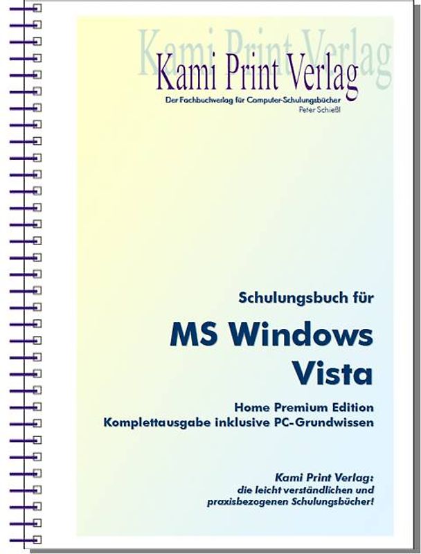 Microsoft Windows Vista. Komplettausgabe inklusive PC-Grundwissen