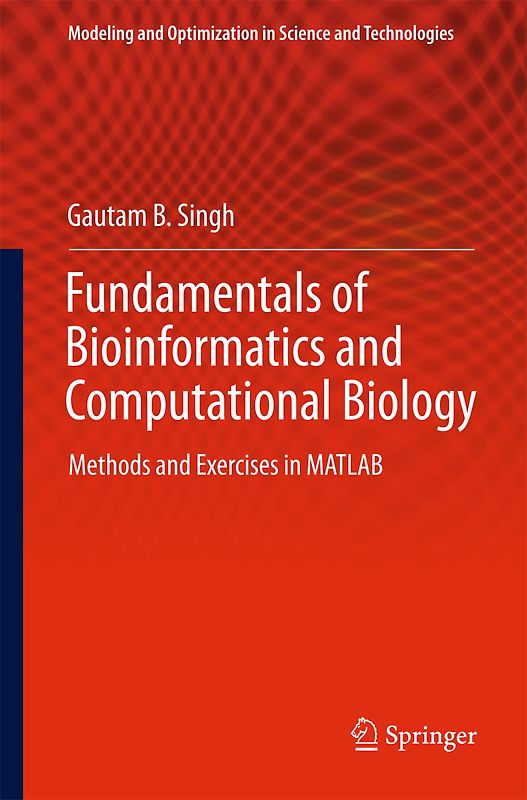 Fundamentals of Bioinformatics and Computational Biology