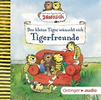 Nach einer Figurenwelt von Janosch. Der kleine Tiger wünscht sich Tigerfreunde
