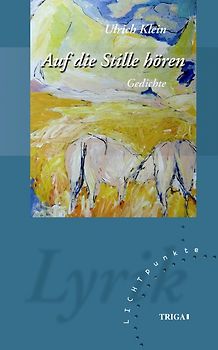 Auf die Stille hören