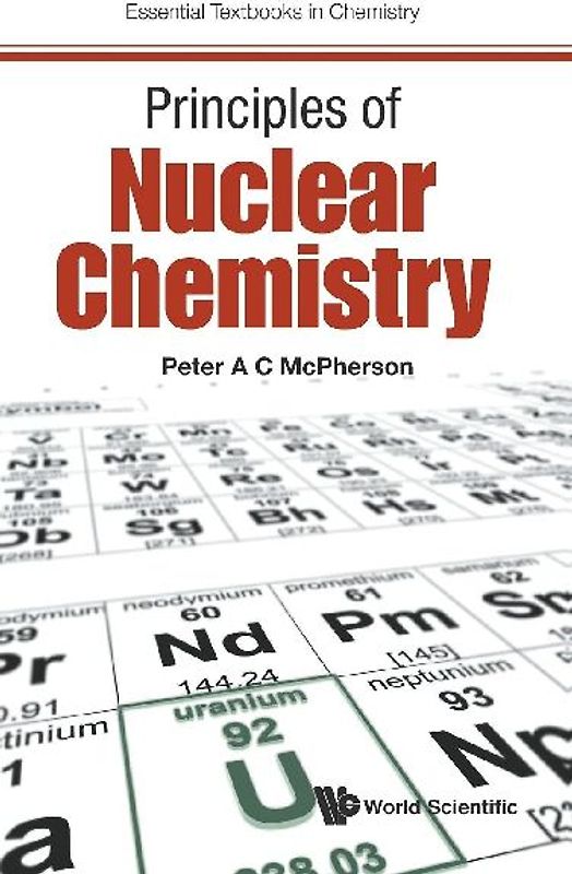 Principles of Nuclear Chemistry