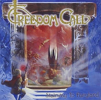Freedom Call - Stairway to Fairyland