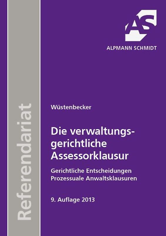 Die verwaltungsgerichtliche Assessorklausur