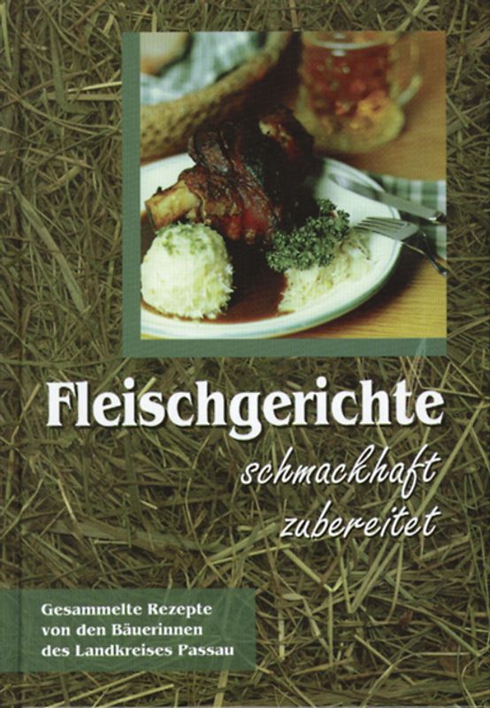 Fleischgerichte schmackhaft zubereitet