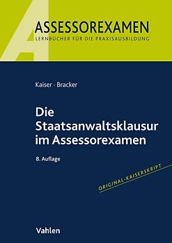 Die Staatsanwaltsklausur im Assessorexamen