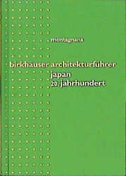 Architekturführer Japan - 20. Jahrhundert
