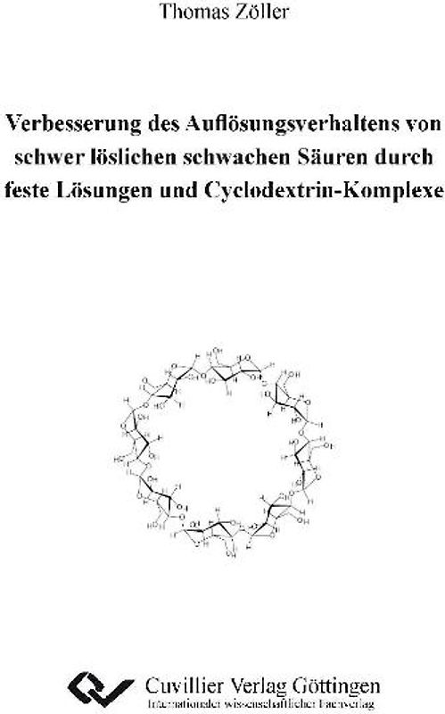 Verbesserung des Auflösungsverhaltens von schwer löslichen schwachen Säuren durch feste Lösungen und Cyclodextrin-Komplexe