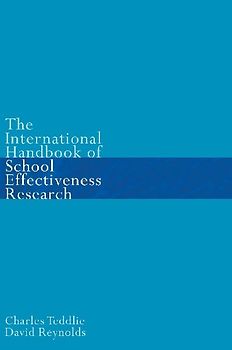 The International Handbook of School Effectiveness Research