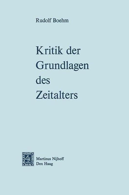 Kritik der Grundlagen des Zeitalters