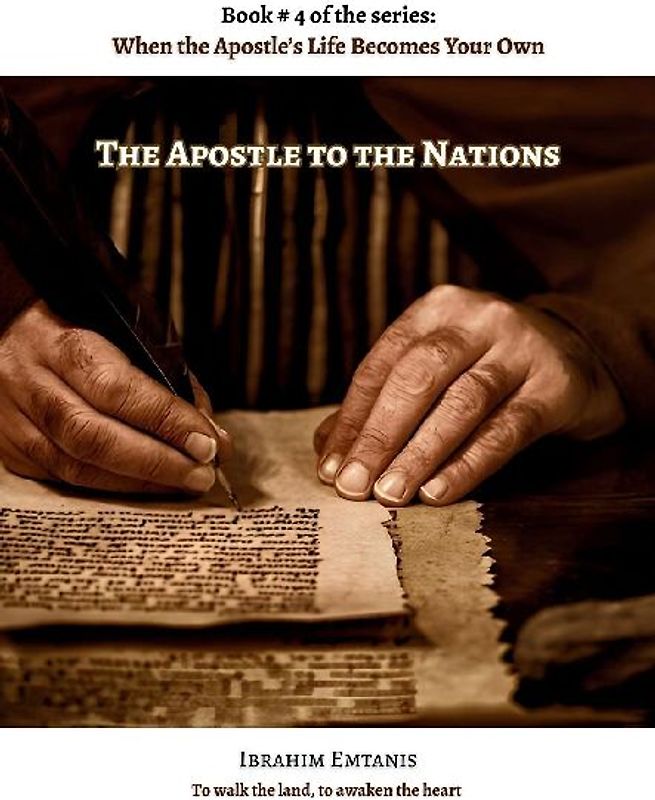 The Apostle to the Nations - When the Apostle's Life Becomes Your Own