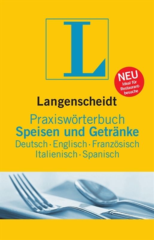 Langenscheidt Praxiswörterbuch Speisen & Getränke