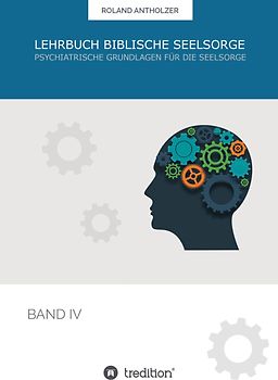 Lehrbuch Biblische Seelsorge