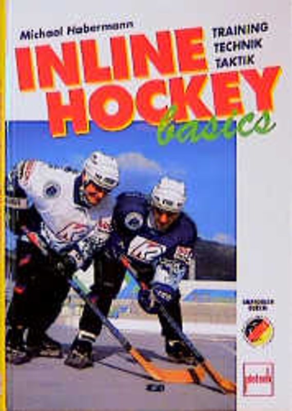 Inline-Hockey basics. Training, Technik, Taktik