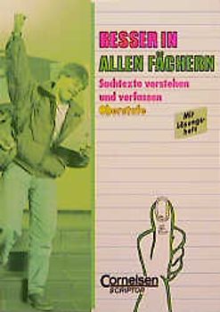 Besser in allen Fächern / Bisherige Ausgabe / Sachtexte verstehen und verfassen