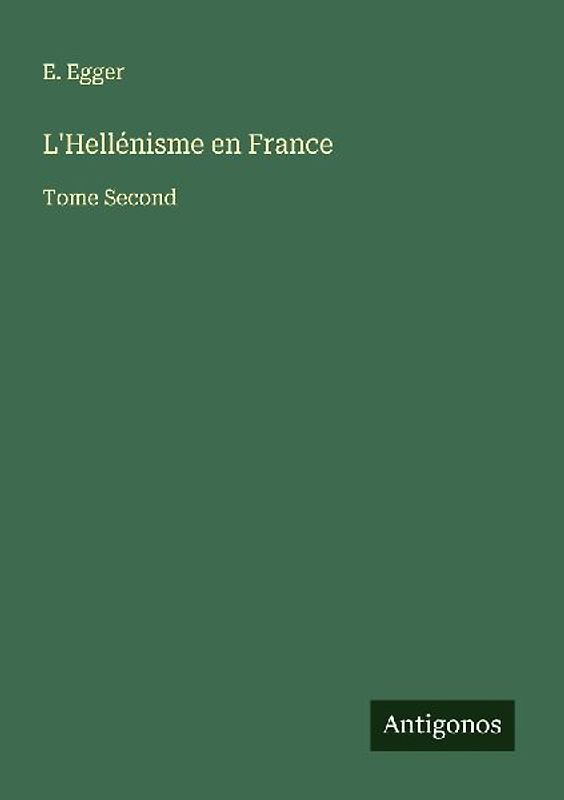 L'Hellénisme en France