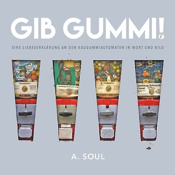 Gib Gummi!