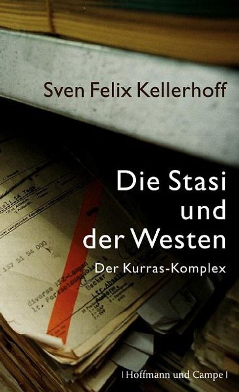 Die Stasi und der Westen