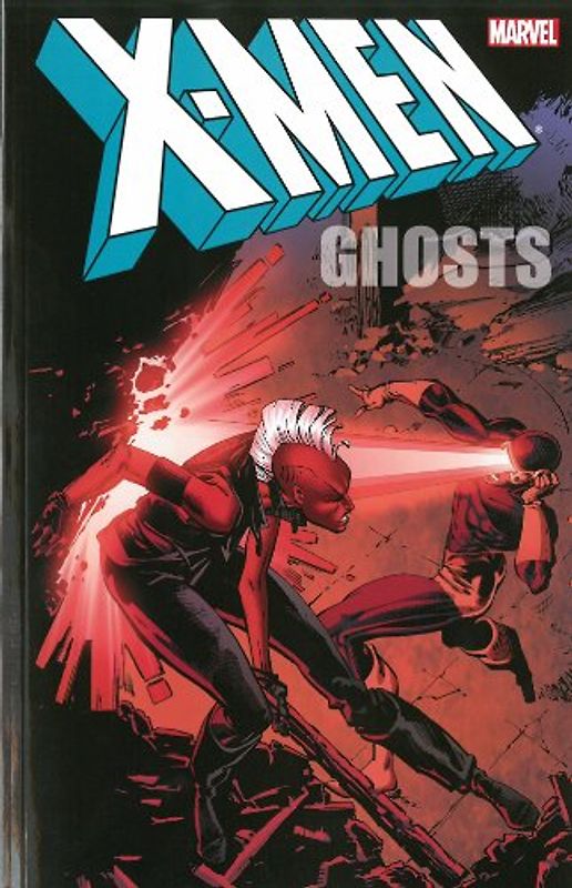 X-Men: Ghosts (X-Men (Marvel Paperback)) - Claremont, Chris