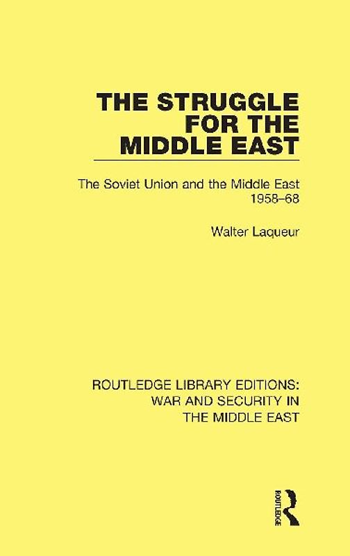 The Struggle for the Middle East