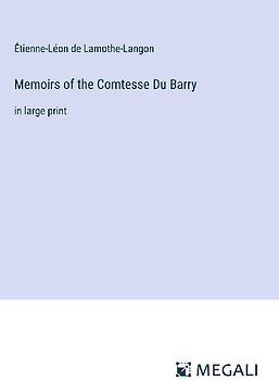 Memoirs of the Comtesse Du Barry