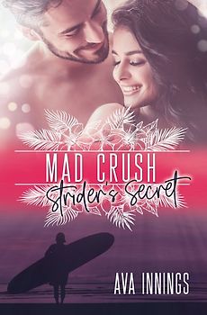 Mad Crush – Strider's Secret