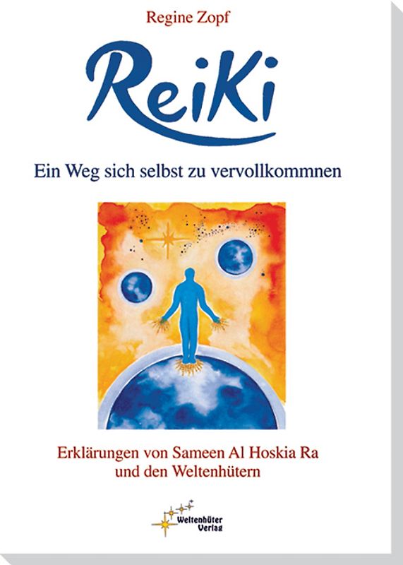 Reiki – Ein Weg sich selbst zu vervollkommnen