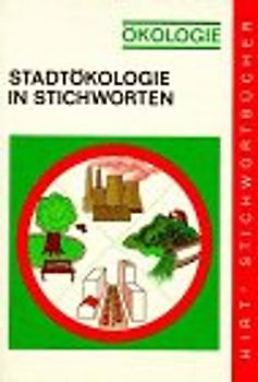 Stadtökologie in Stichworten