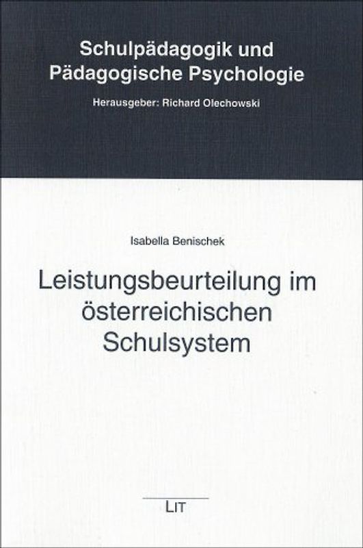 Leistungsbeurteilung im österreichischen Schulsystem