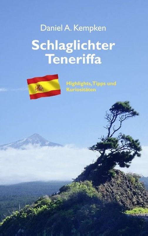 Schlaglichter Teneriffa