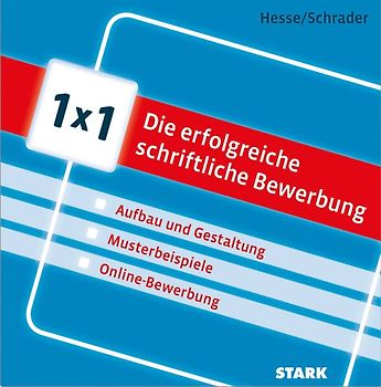 STARK 1x1 - Die erfolgreiche schriftliche Bewerbung