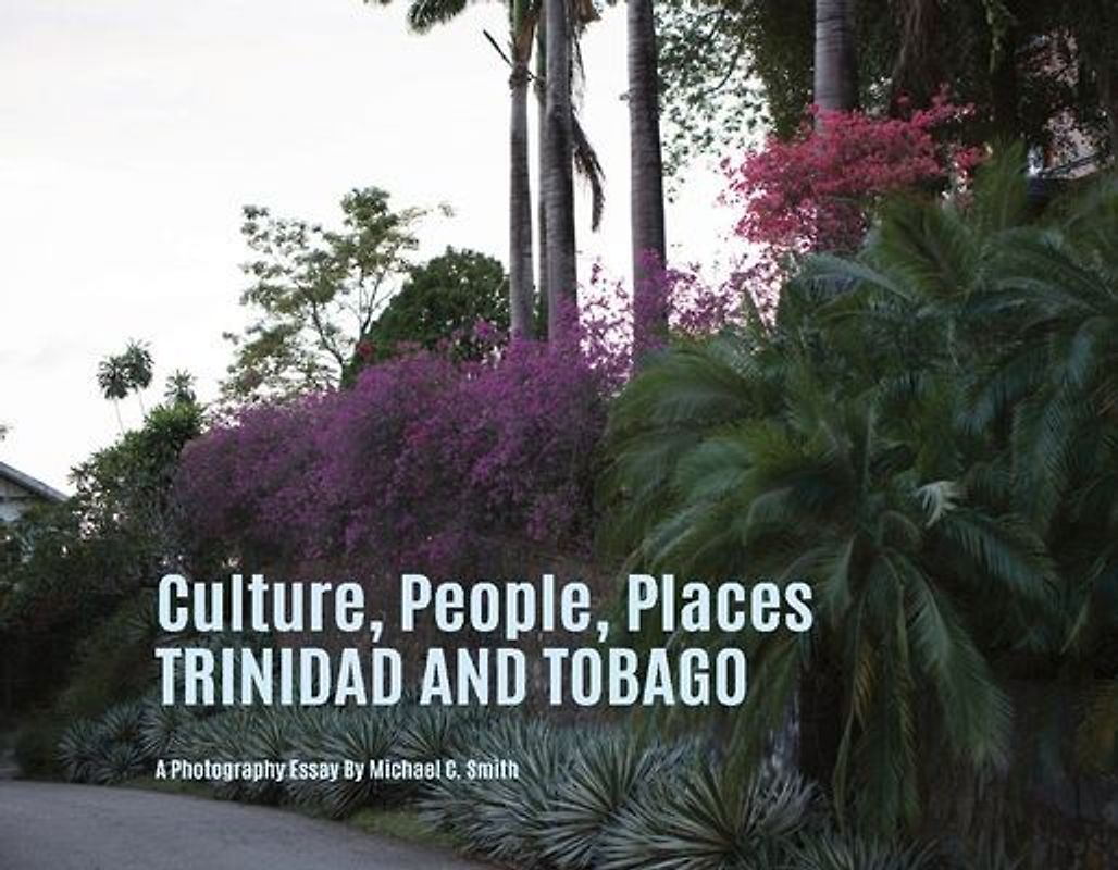 Culture, People, Palaces Trinidad and Tobago