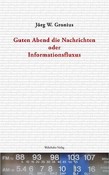 Guten Abend die Nachrichten oder Informationsfluxus