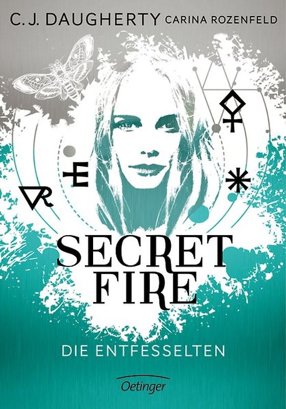 Secret Fire 2. Die Entfesselten