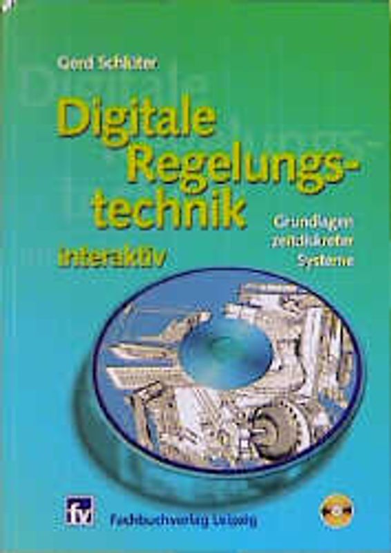 Digitale Regelungstechnik interaktiv