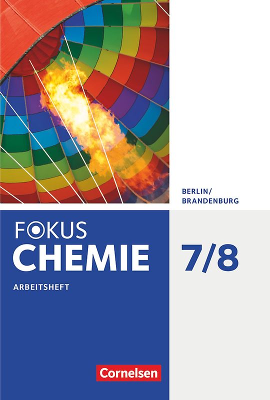 Fokus Chemie - Neubearbeitung - Berlin/Brandenburg - 7./8. Schuljahr