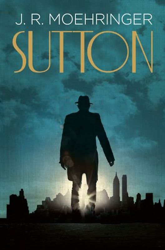 Sutton - Moehringer, J. R.