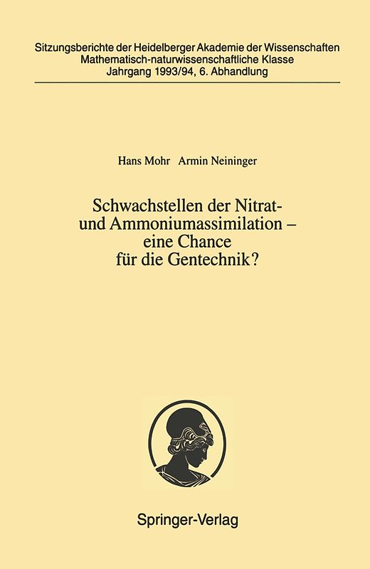 Schwachstellen der Nitrat- und Ammoniumassimilation — eine Chance für die Gentechnik?