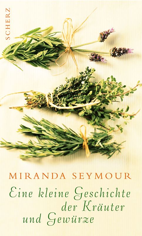 Eine kleine Geschichte der Kräuter und Gewürze