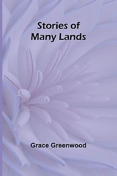 Stories of Many Lands