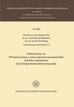 Fraktionierung von N-Propionyl-oligo-ε-aminocapronsäurepropylamiden und Poly-ε-caprolactam durch Gelpermeationschromatographie