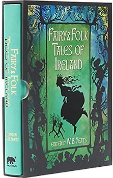Fairy and Folk Tales of Ireland