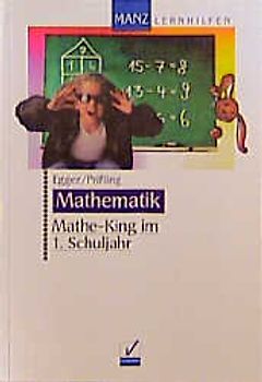 Mathe-King im 1. Schuljahr