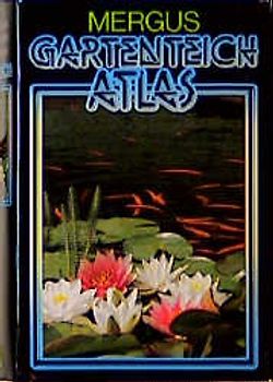 Gartenteich Atlas / Gartenteich Atlas