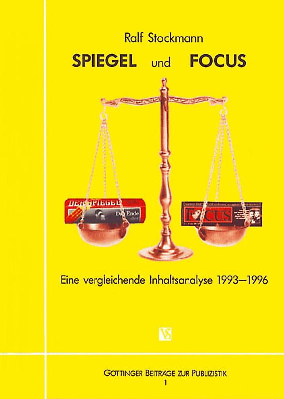 Spiegel und Focus