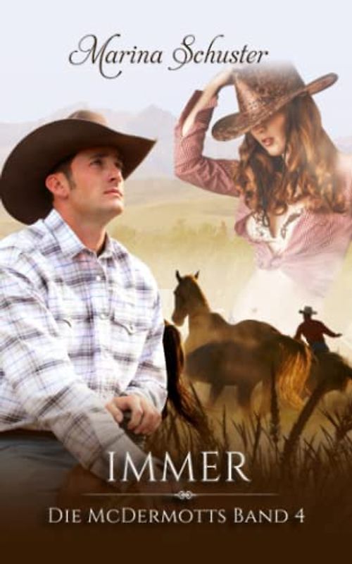 Immer - Die McDermotts Band 4: Liebesroman